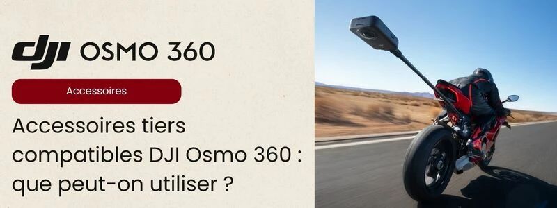 Accessoires tiers compatibles DJI Osmo 360
