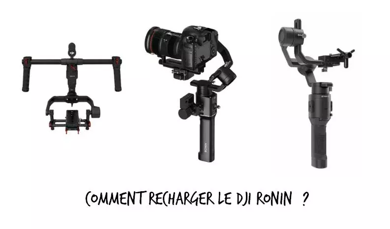Comment recharger le DJI Ronin