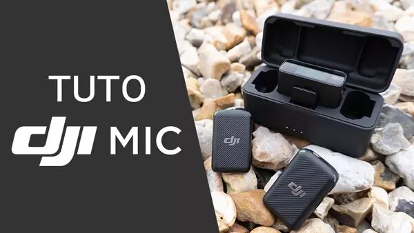 Tuto : DJI Mic