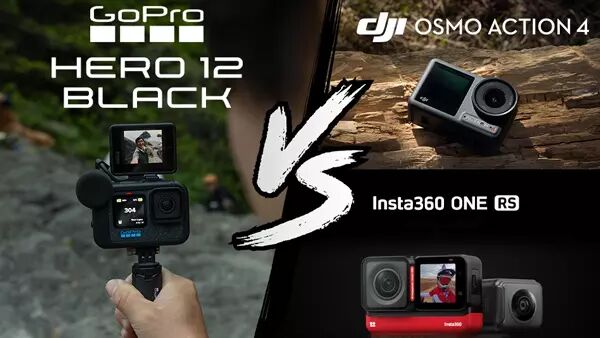 Article comparatif GoPro Hero 12 vs DJI Action 4 vs Insta360 One RS