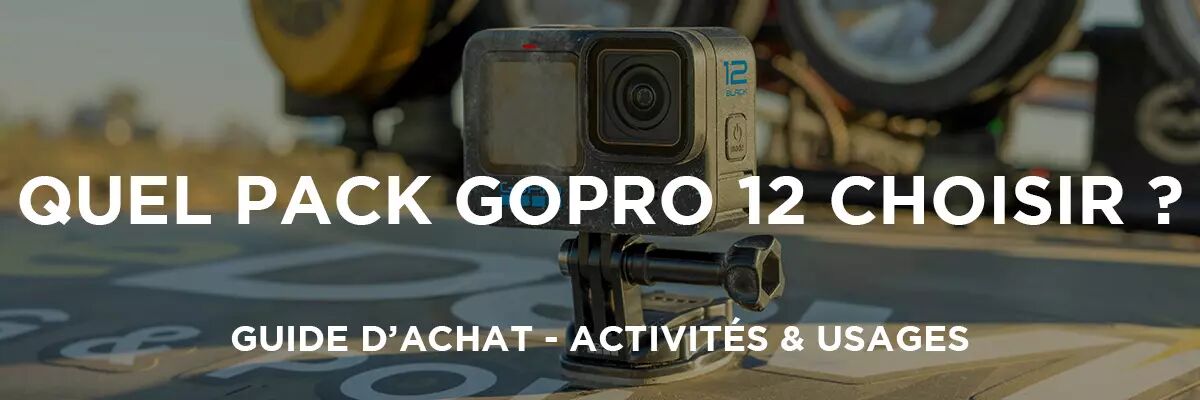 Guide d'achat GoPro 12