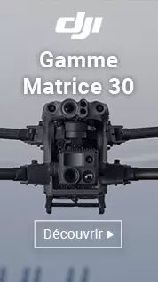 Gamme DJI Matrice 30