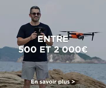 Drones entre 500 et 2000? 