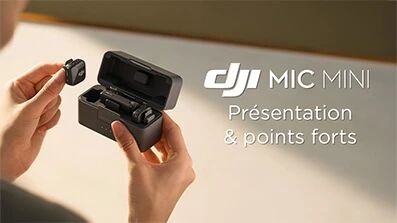 DJI Mic Mini : prsentation & points forts