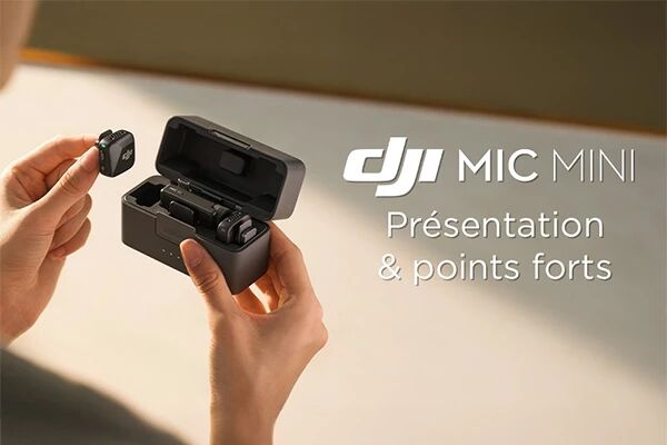 DJI Mic Mini : prsentaiton et points forts
