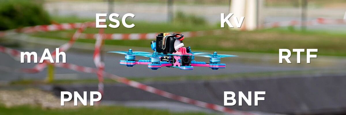 Lexique du drone FPV