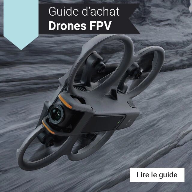 Guide d'achat studioSPORT - Comment choisir son drone FPV ?