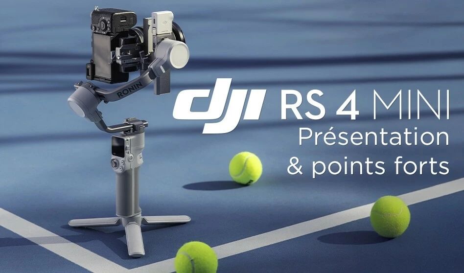 Article de blog de prsentation du stabilisateur DJI RS4 MIni