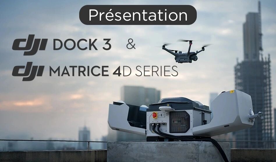 Article de blog de prsentation DJI Dock 3