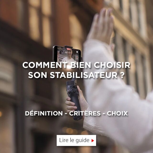 Guide d'achat : comment bien choisir son stabilisateur ?