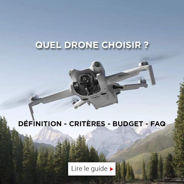 Guide d'achat : Quel drone choisir ?