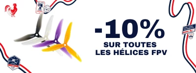 Offre French Days sur toutes les h�lices FPV
