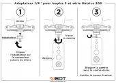 Adaptateur 1/4\'\' pour Inspire 2 et série Matrice 200 - ABOT