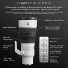 Objectif FE 600mm f/6.3 GM OSS - Sony