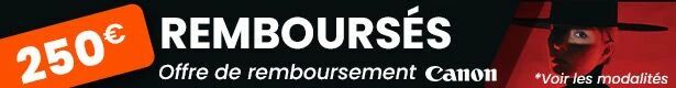 Offre de remboursement Canon jusqu'au 31/10