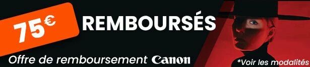 Offre de remboursement Canon jusqu'au 31/10