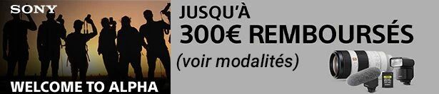 Offre de remboursement Sony Welcome to Alpha